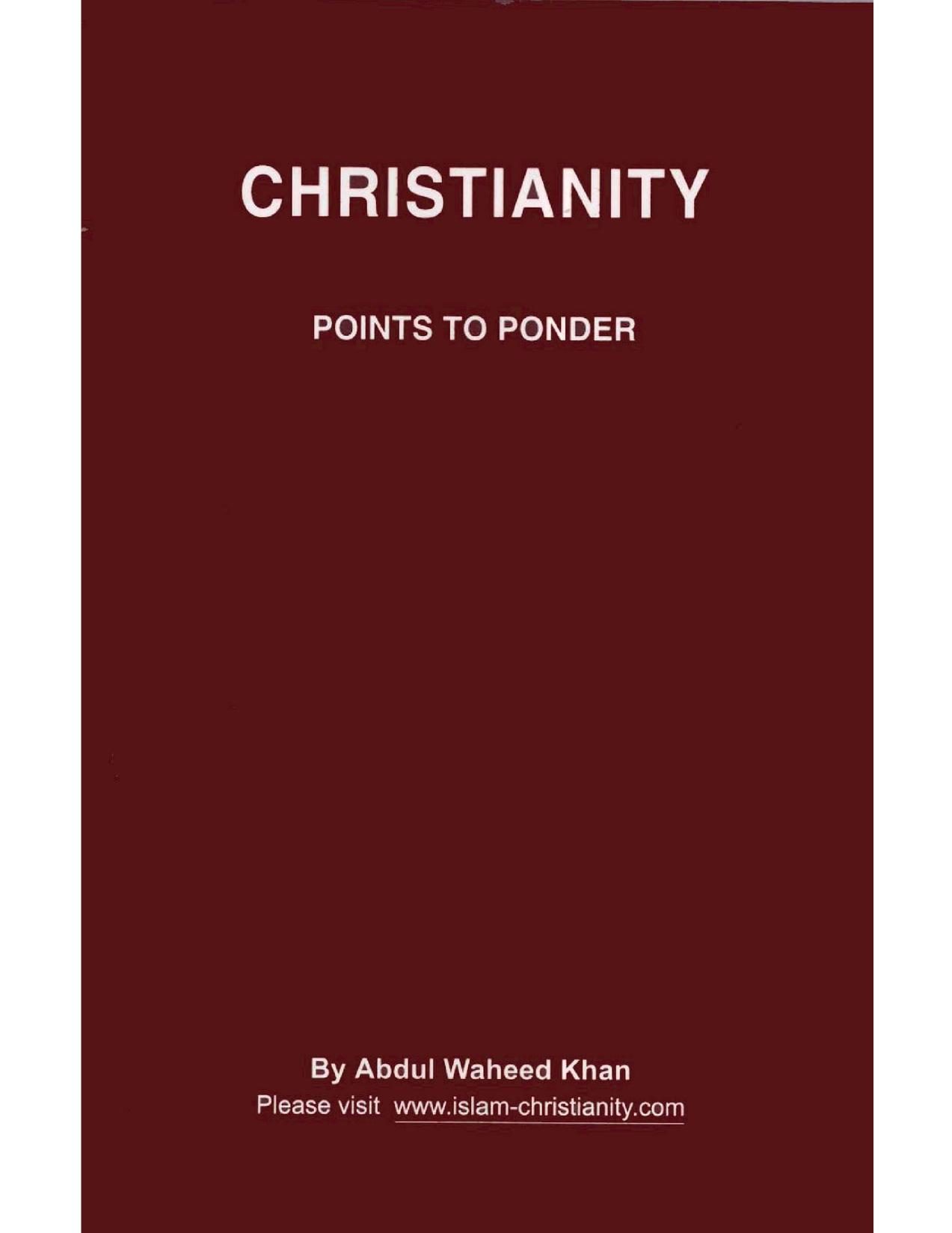 CHRISTIANITY POINTS TO PONDER
