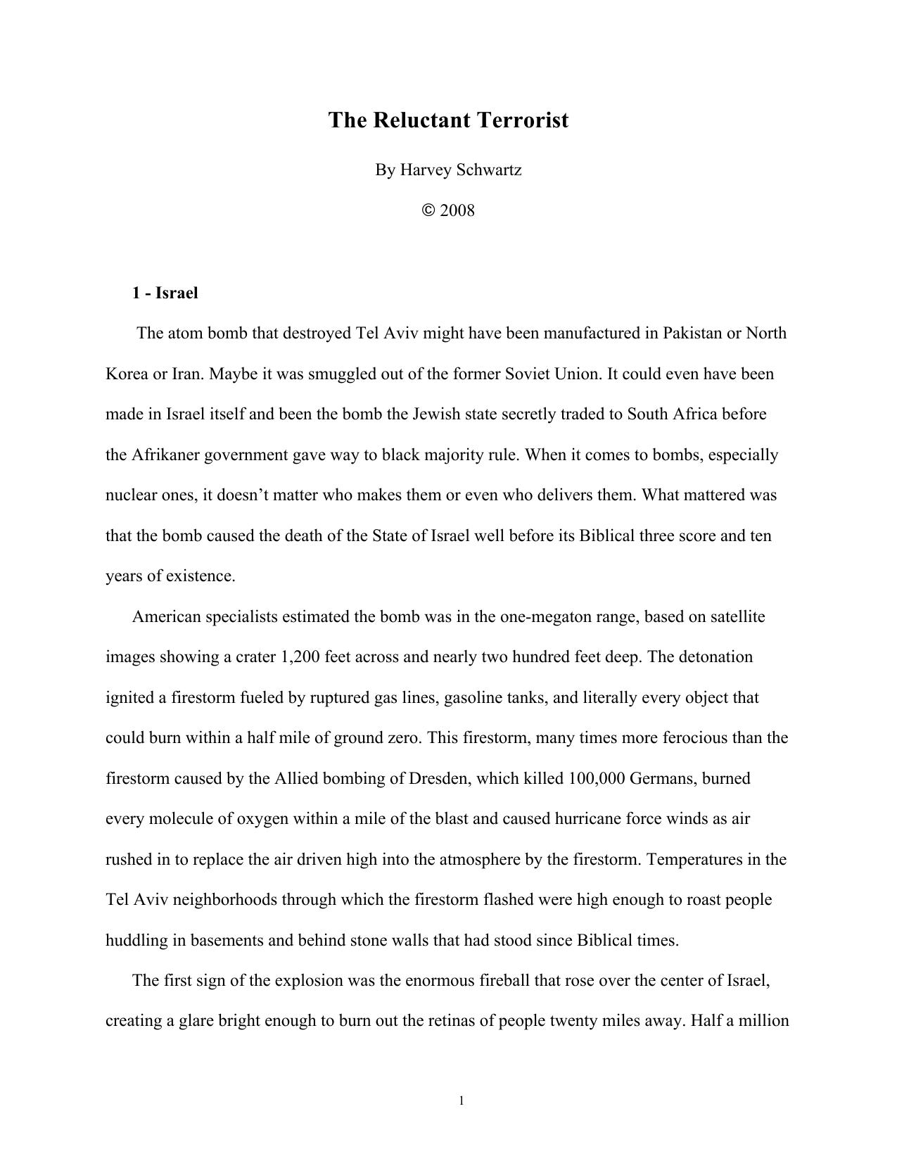 The Reluctant Terrorist