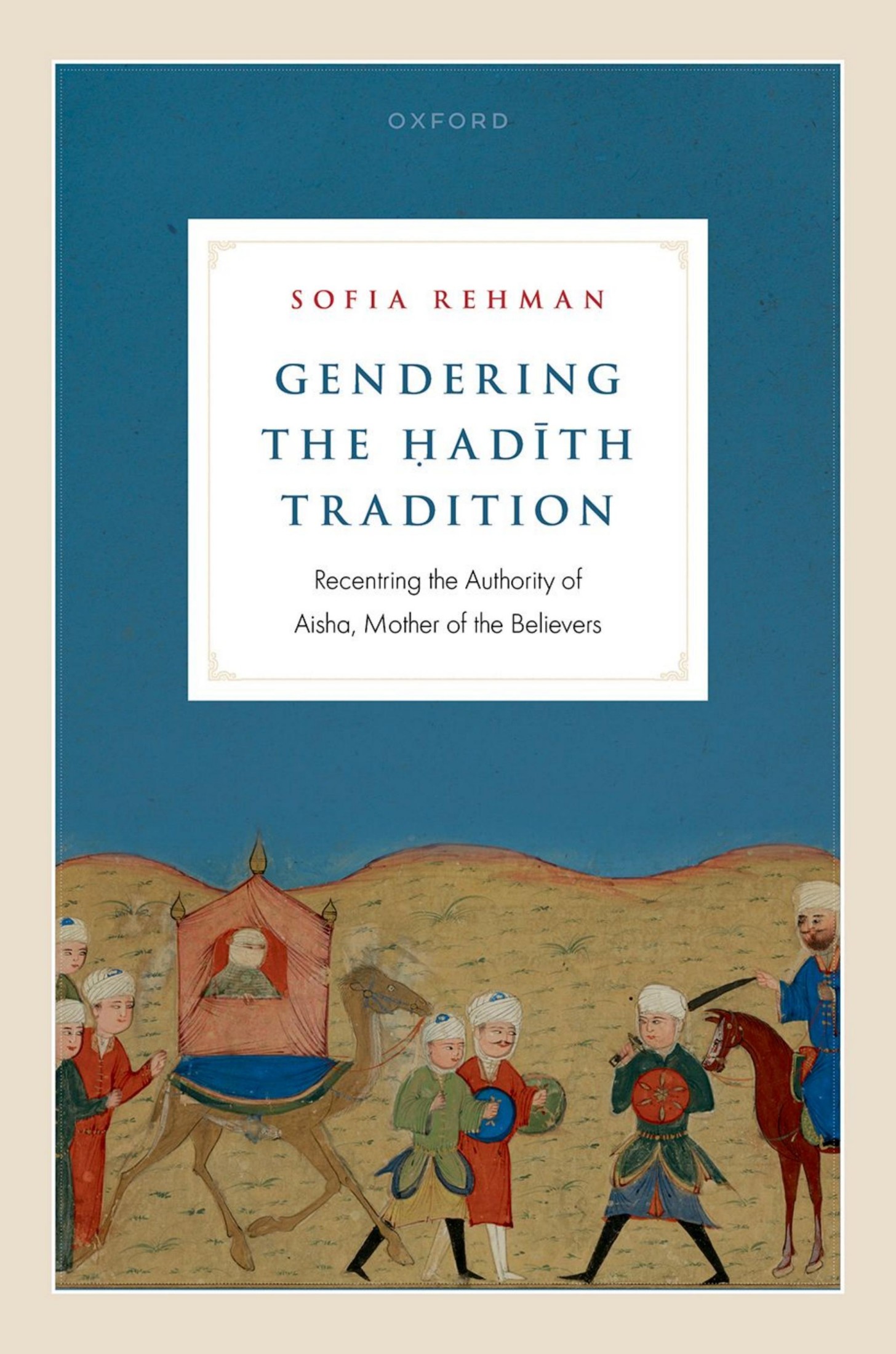 Gendering the Hadith Tradition