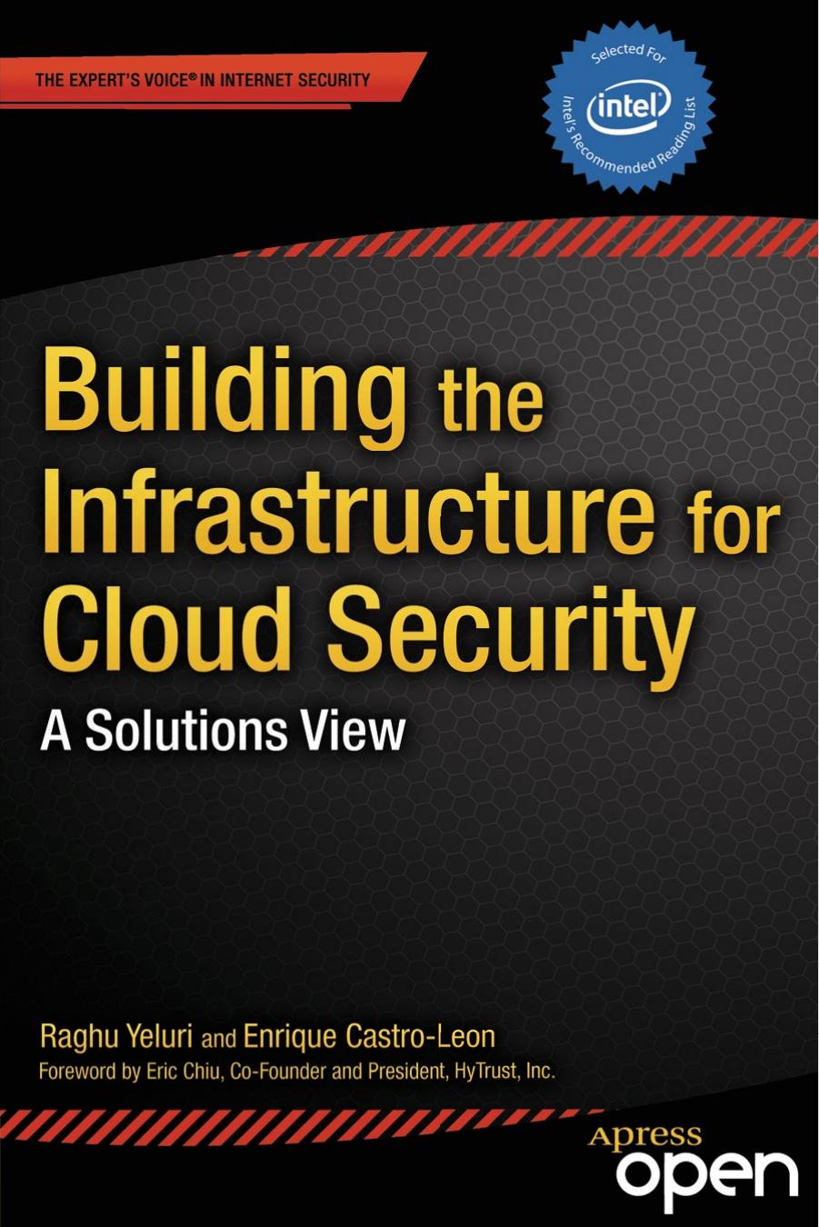 Building the Infrastructure for Cloud Security A Solutions view
