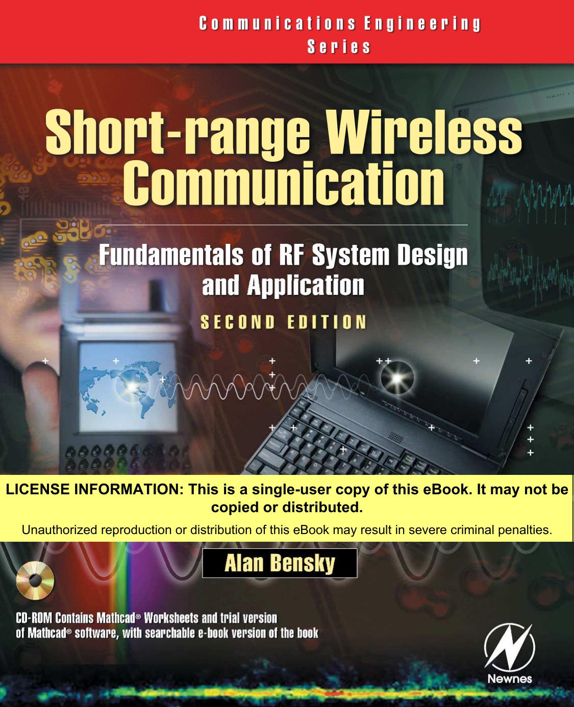 Short‑Range Wireless Communications: Emerging Technologies and Applications