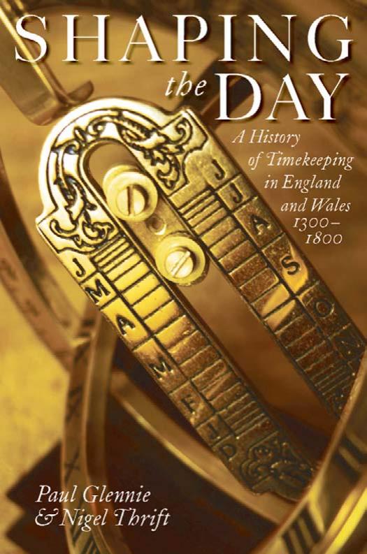 Shaping the Day A History of Timekeeping in England and Wales 1300–1800