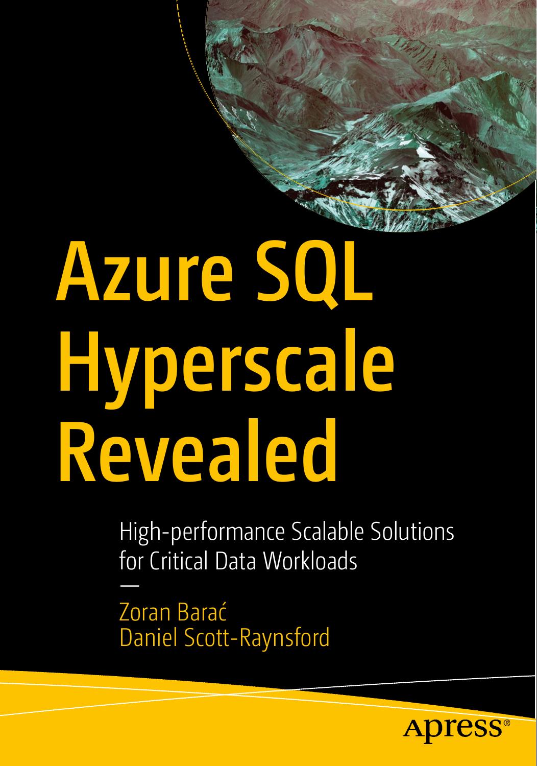 Azure SQL Hyperscale Revealed: High-Performance Scalable Solutions for Critical Data Workloads