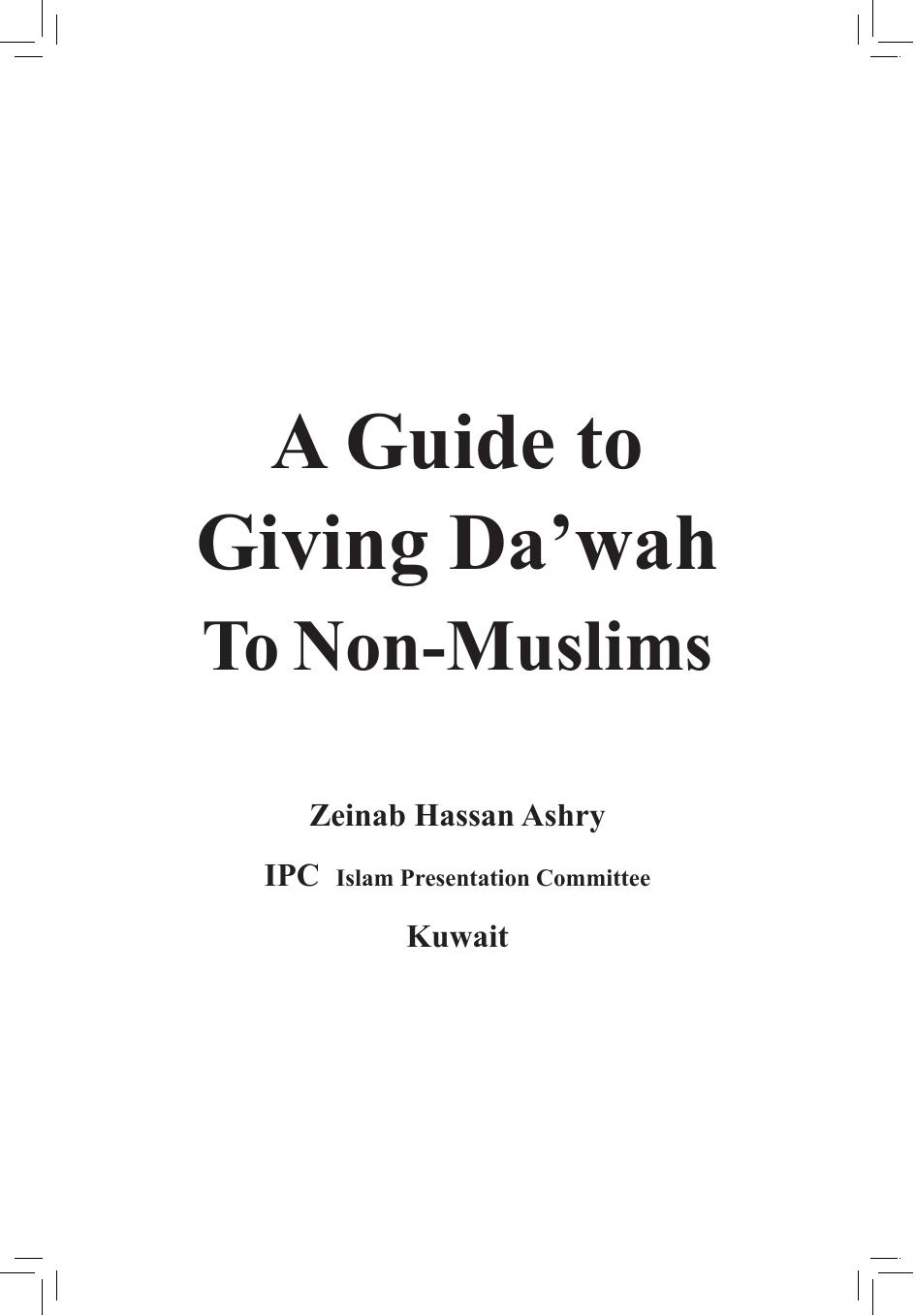 A Guide to Giving Dawah To Non Muslims