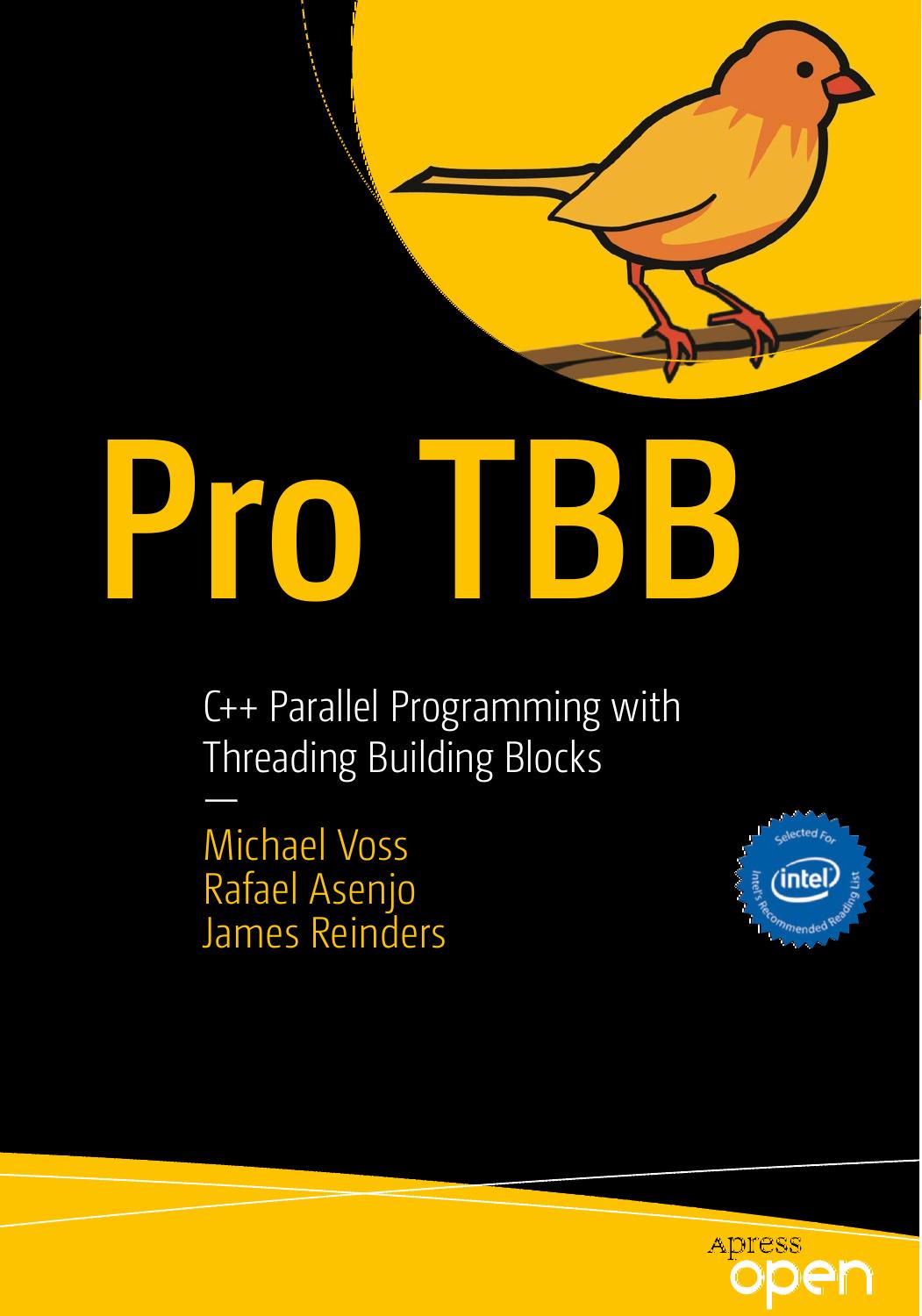 Pro TBB C++ Parallel Programming with Threading Building Blocks