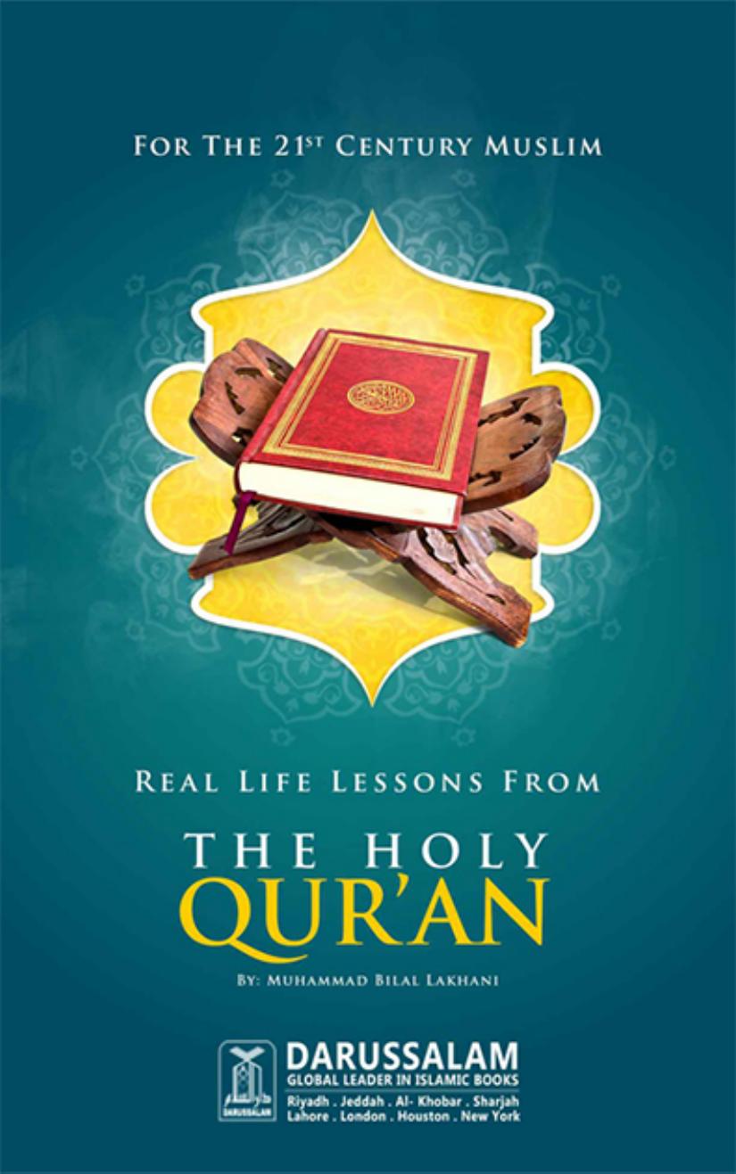 Real Life Lessons from the Holy Quran | Kalamullah.Com