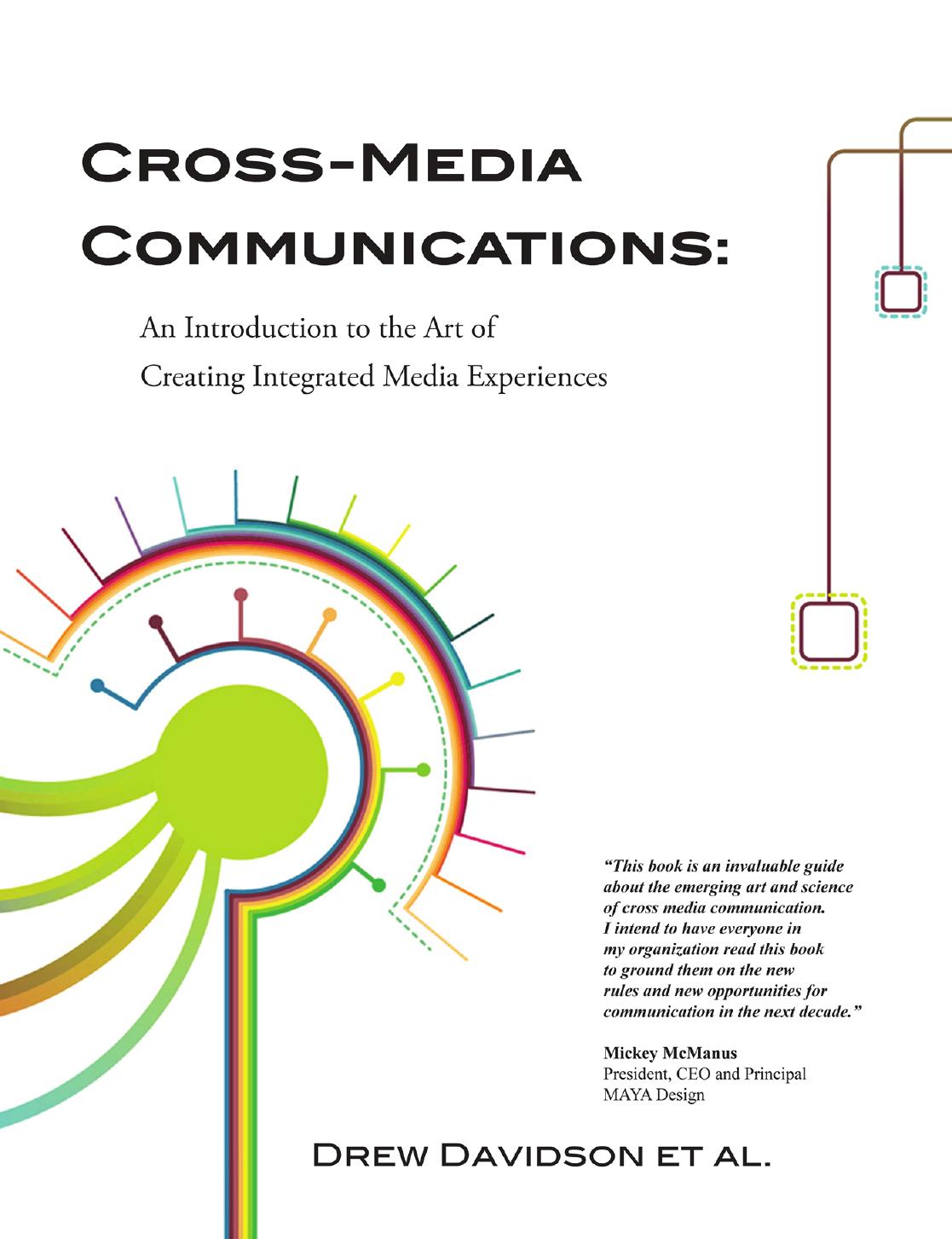 Cross-Media Communications An