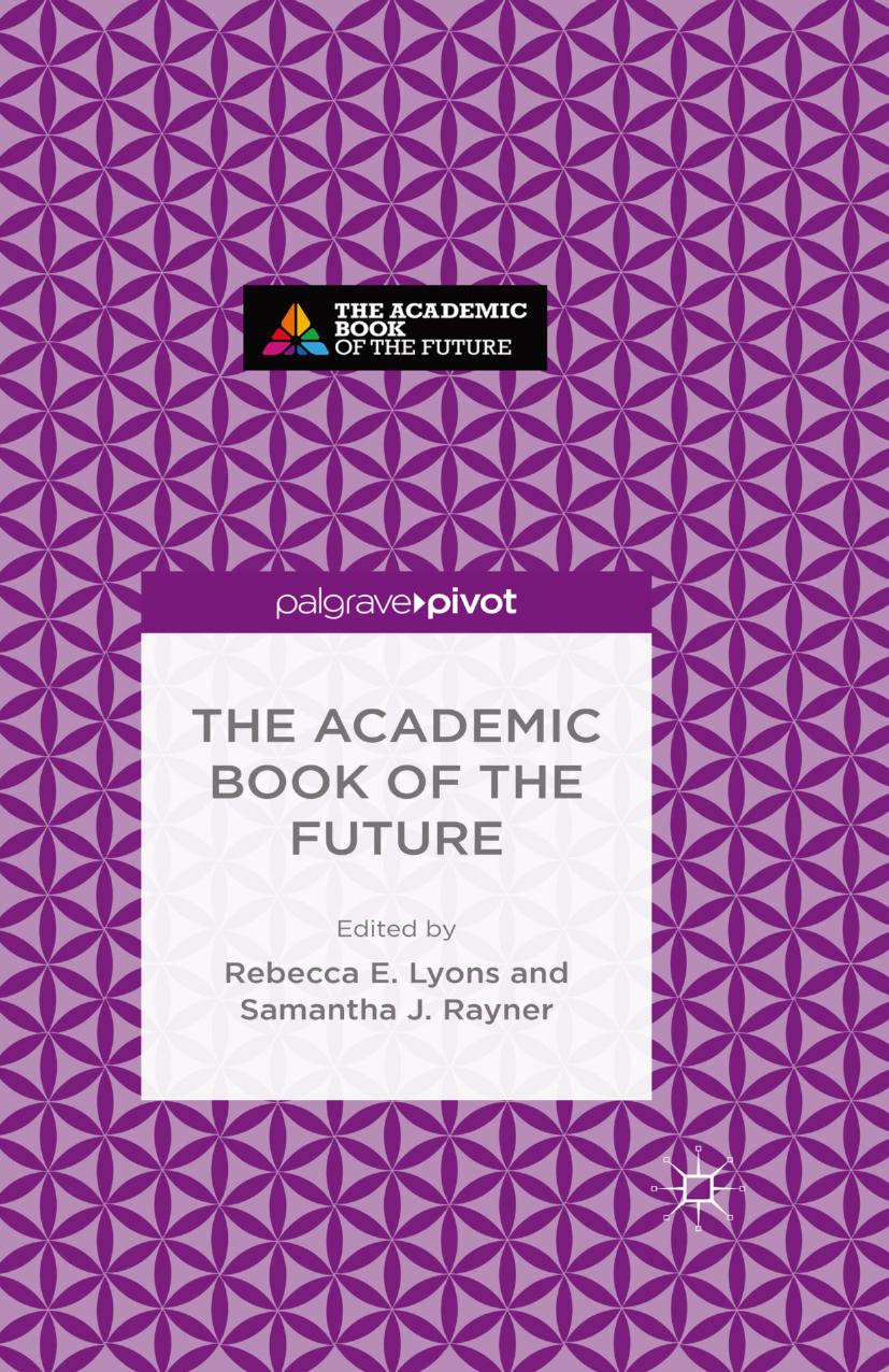 The Academic Book  of the Future