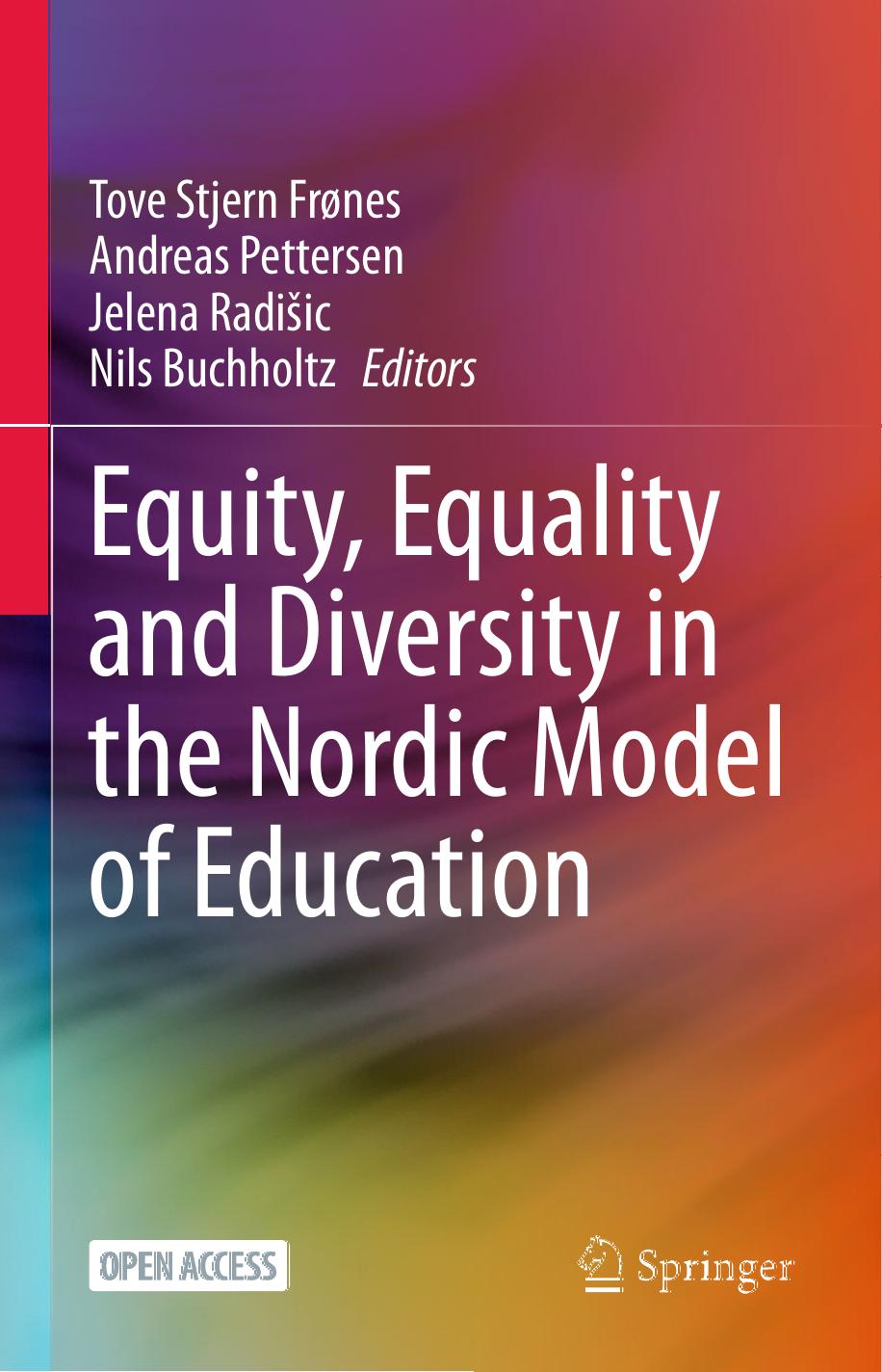 Equity, Equality and Diversity in the Nordic Model of Education