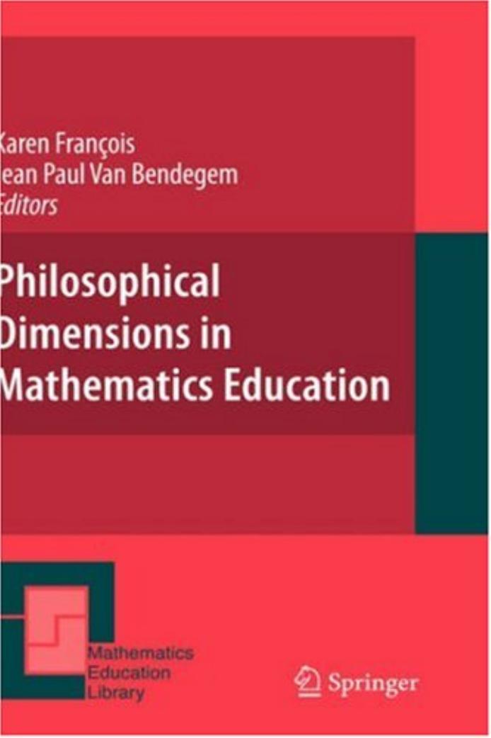 (Mathematics Education Library) Karen Francois, Jean Paul Van Bendegem