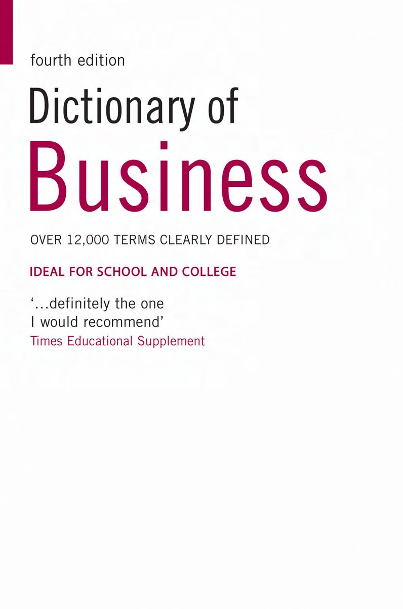 Dictionary of Business: Over 12,000 Terms Clearly Defined