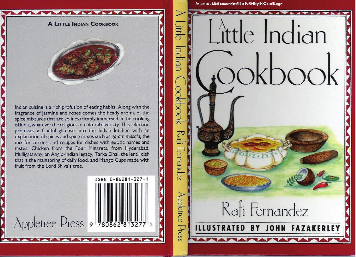 A Little Indian Cookbook by Rafi Fernandez.