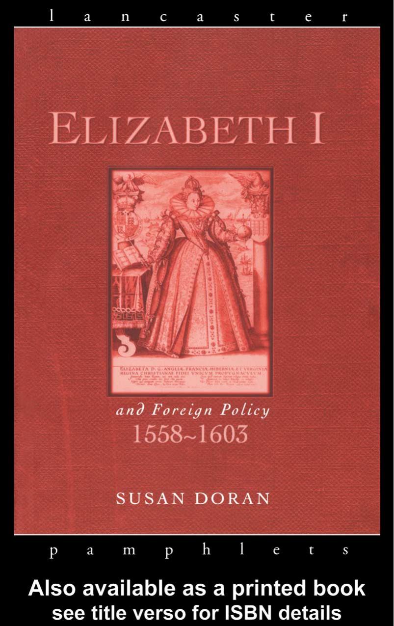 Elizabeth I and Foreign Policy, 1558–1603