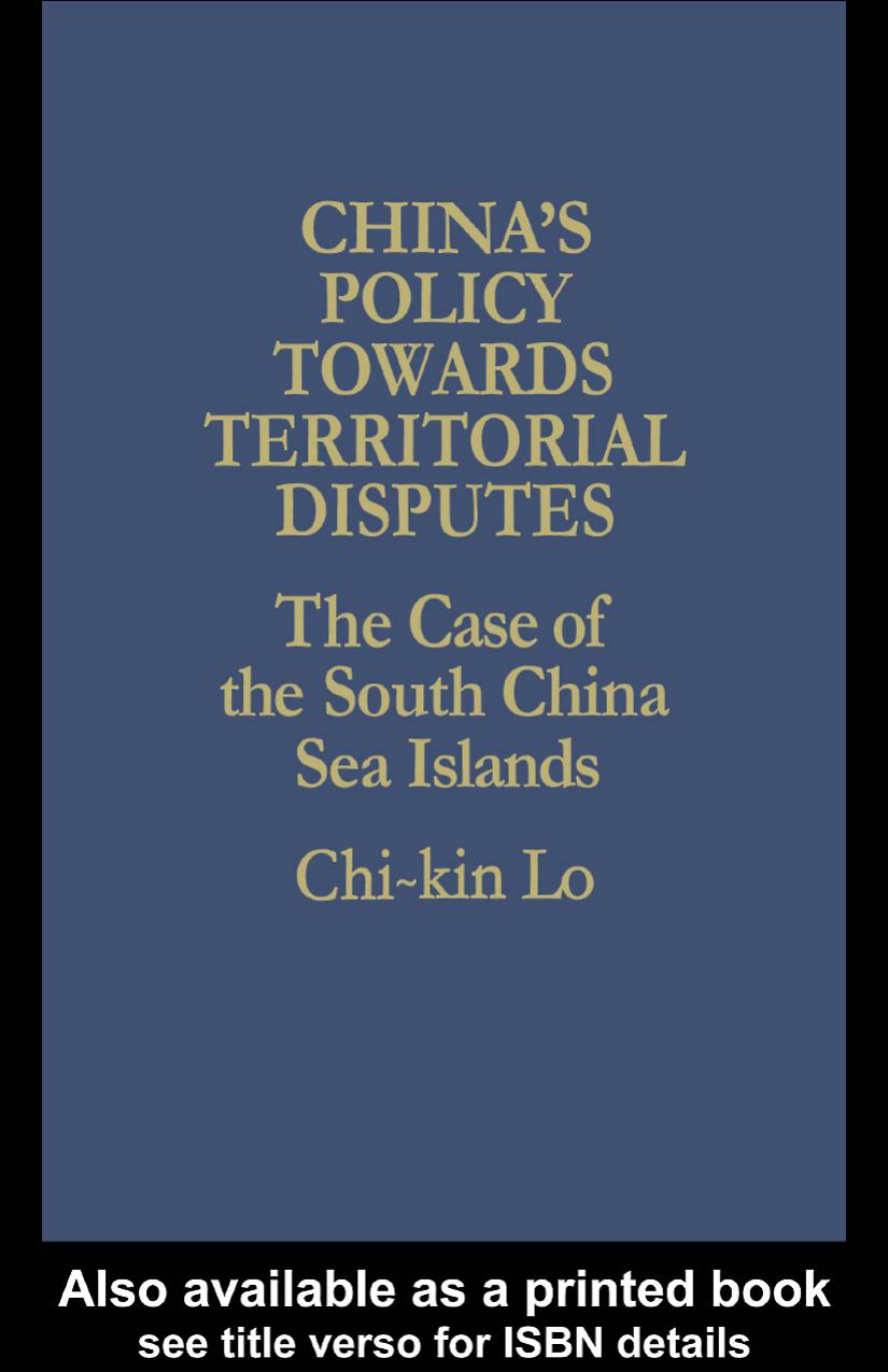 China’s Policy Towards Territorial Disputes: The Case of the South China Sea Islands