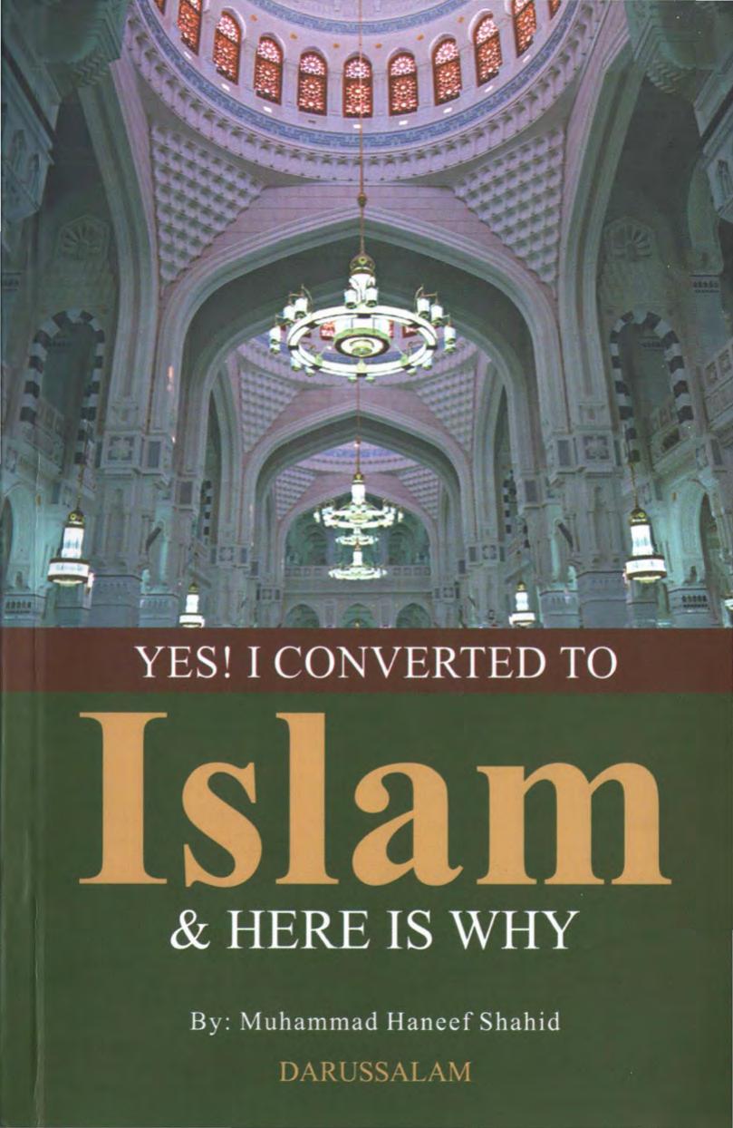 Yes! I Converted to Islam & Here is Why