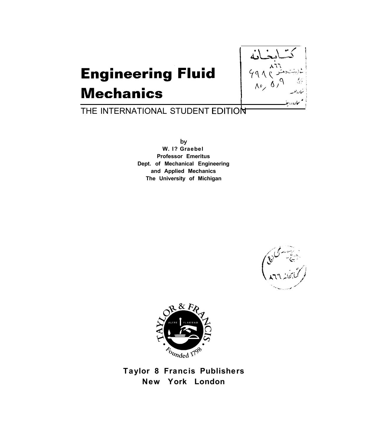 Engineering fluid mechanics by W.P. Graebel