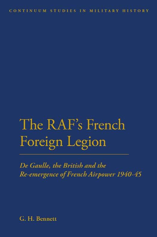 The RAF's French Foreign Legion 1940-45