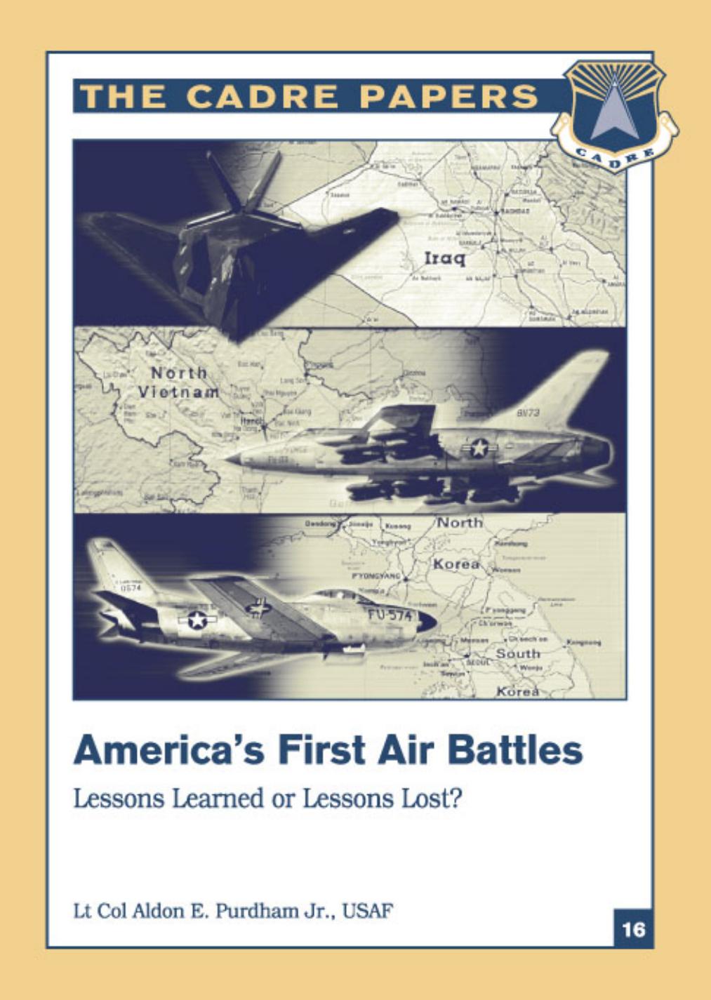 America’s First Air Battles: Lessons Learned or Lessons Lost?
