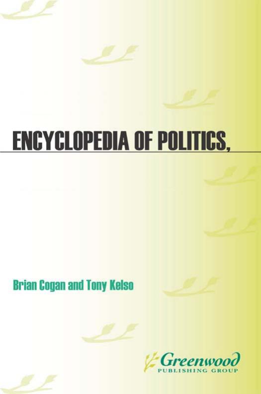 Encyclopedia of Politics, the Media, and Popular Culture