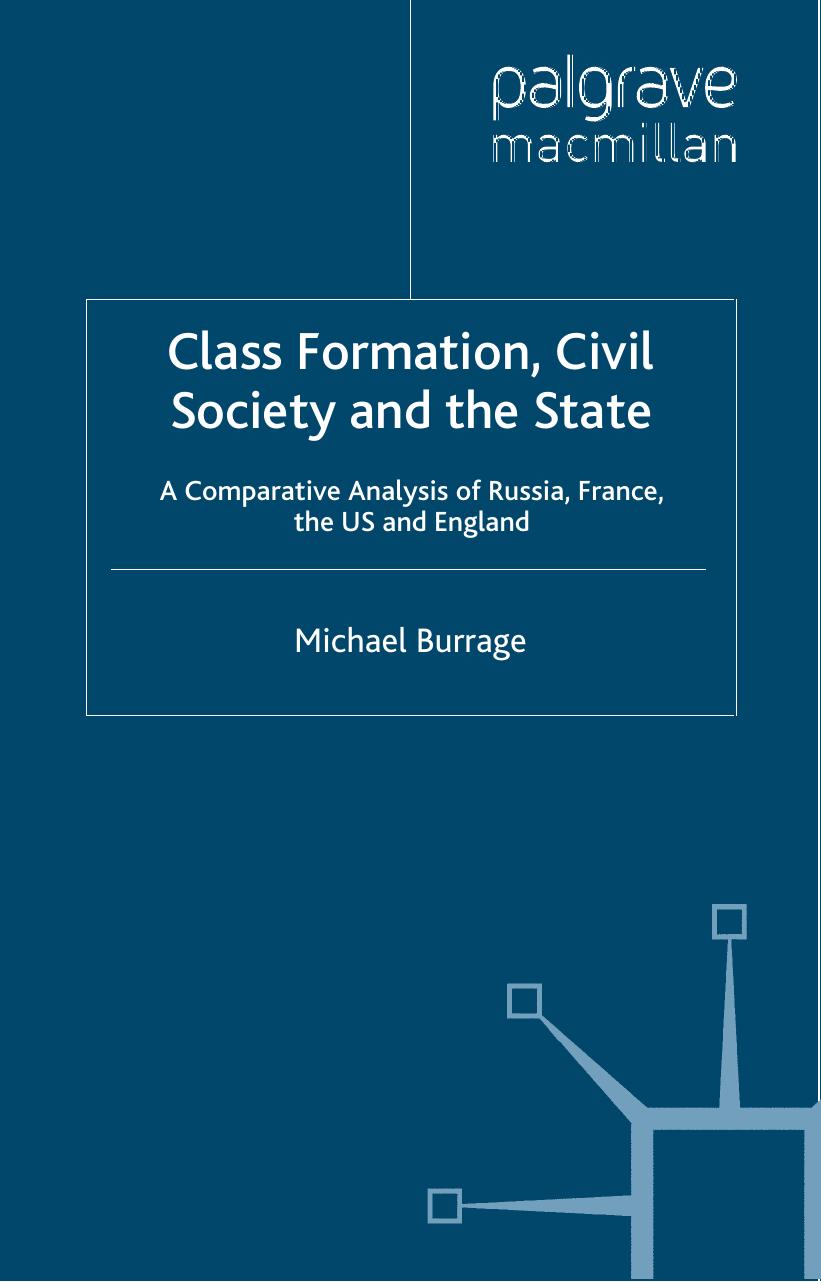 Class Formation, Civil Society and the State