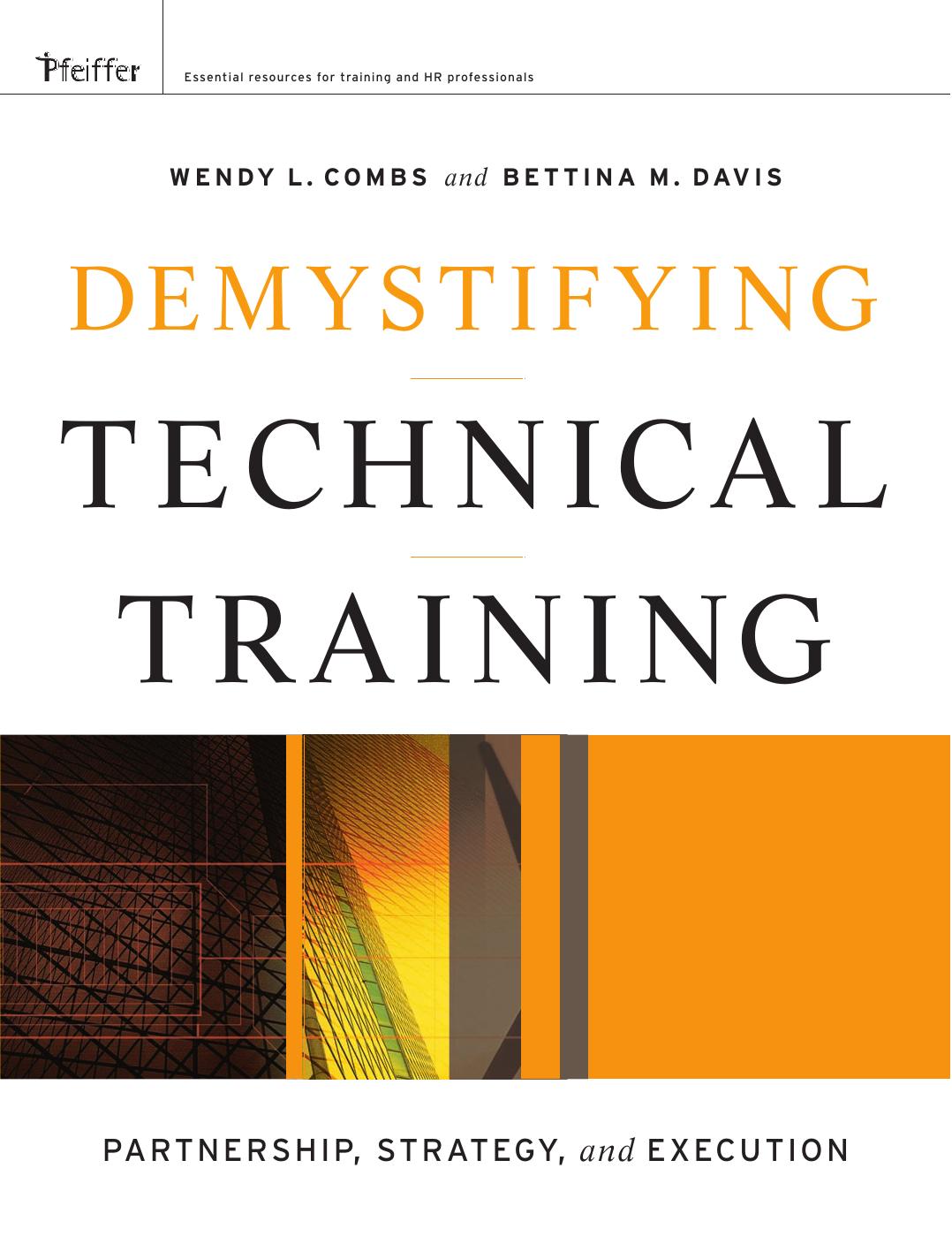 Demystifying Technical Training: Partnership, Strategy, and Execution