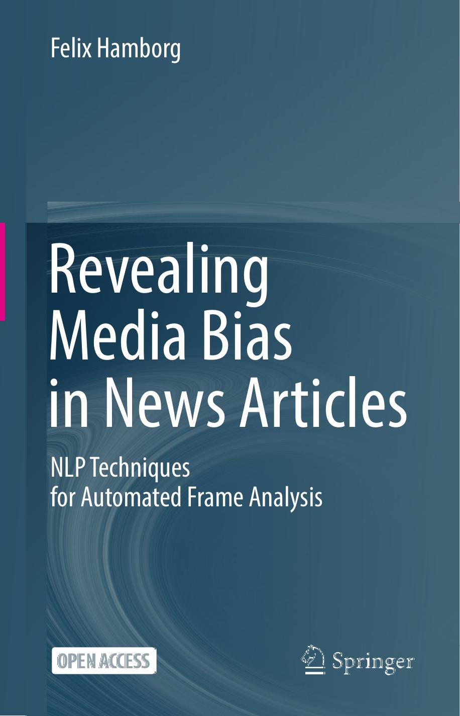 Revealing Media Bias in News Articles