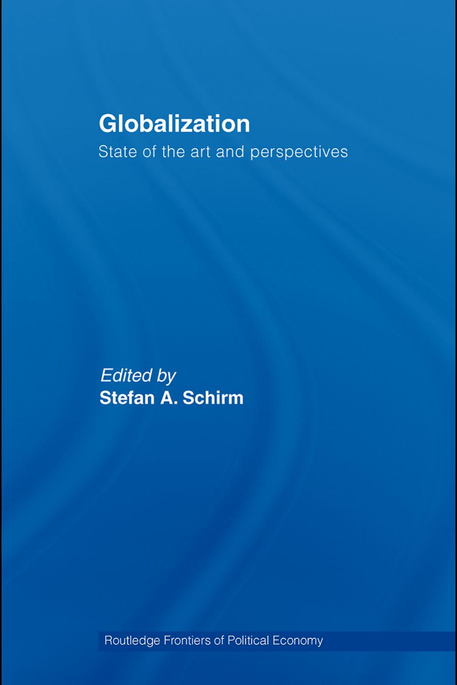 Globalization: State of the Art and Perspectives