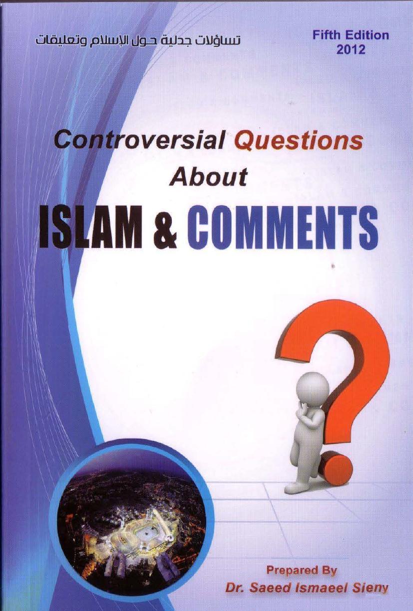 Controversial Questions about Islam and Comments