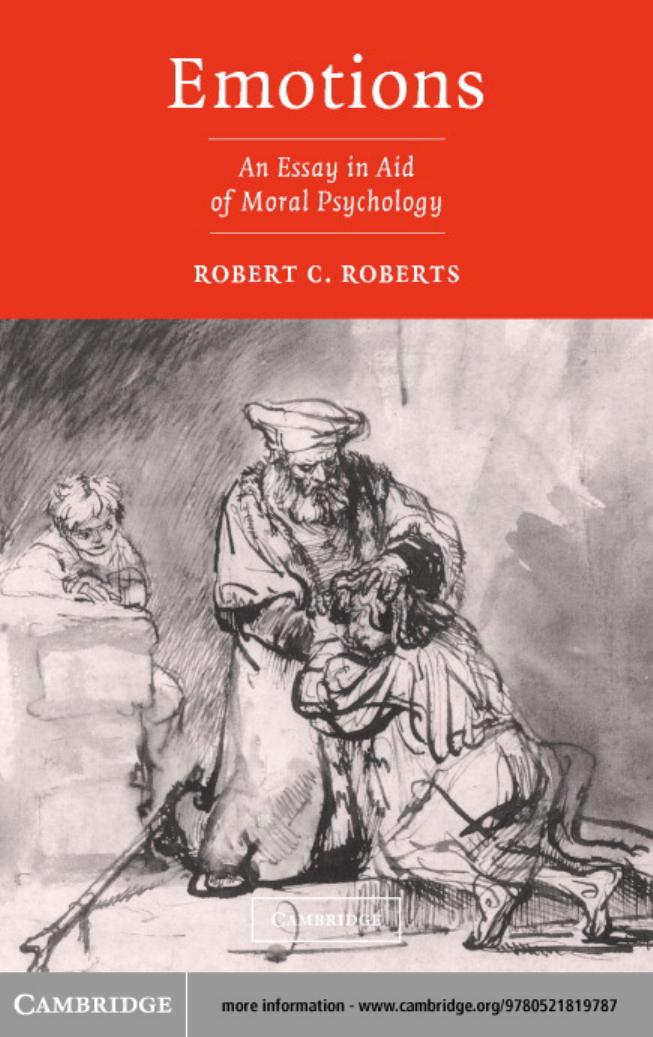 Emotions: An Essay in Aid of Moral Psychology
