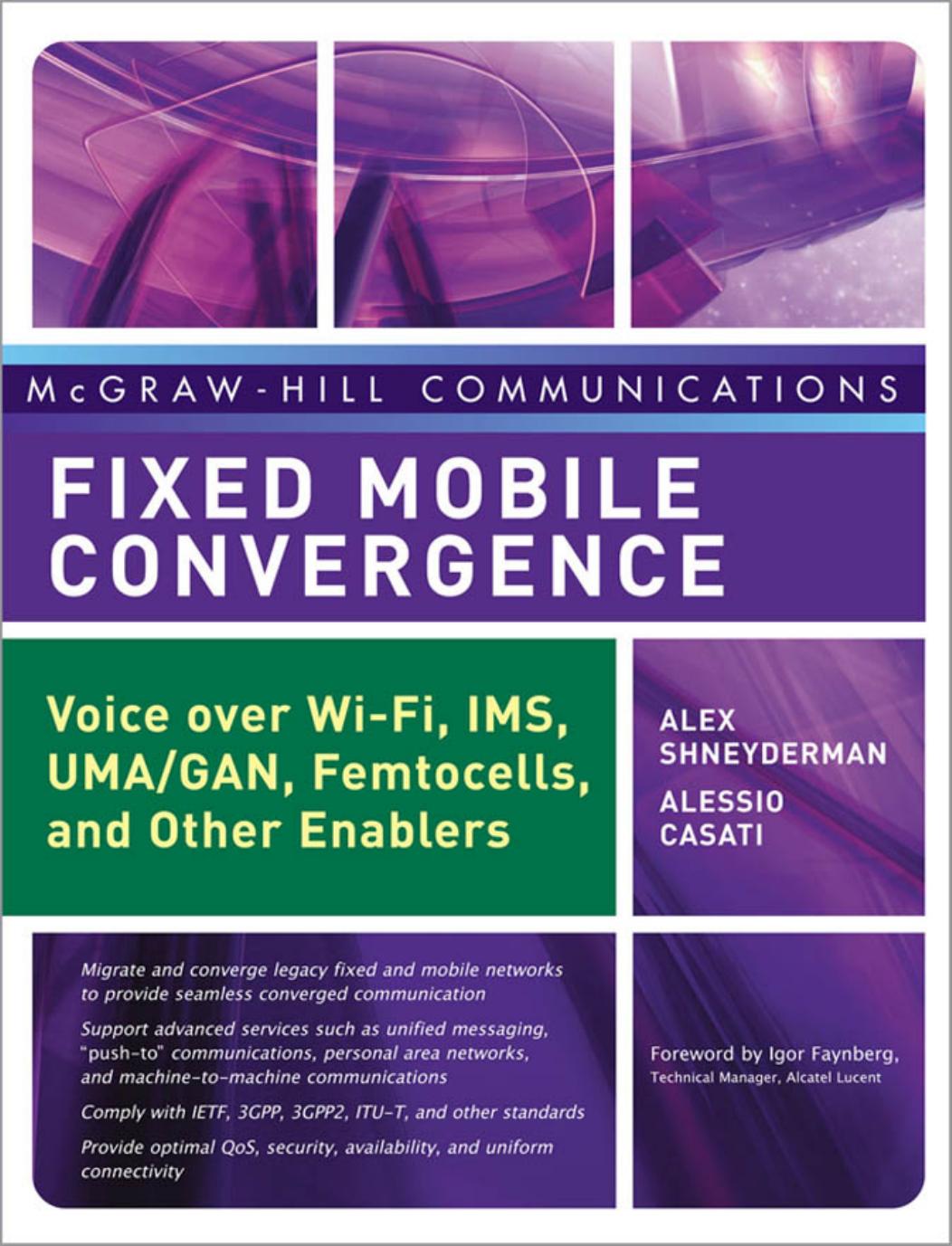 6593 fixed-mobile-convergence-mcgraw-hill-communications-series.9780071486064.31186