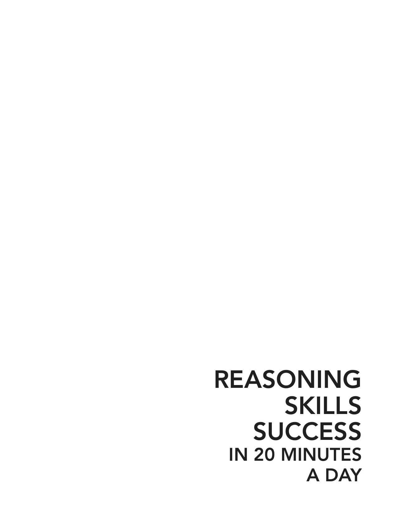 Reasoning Skills Success in 20 Minutes a Day