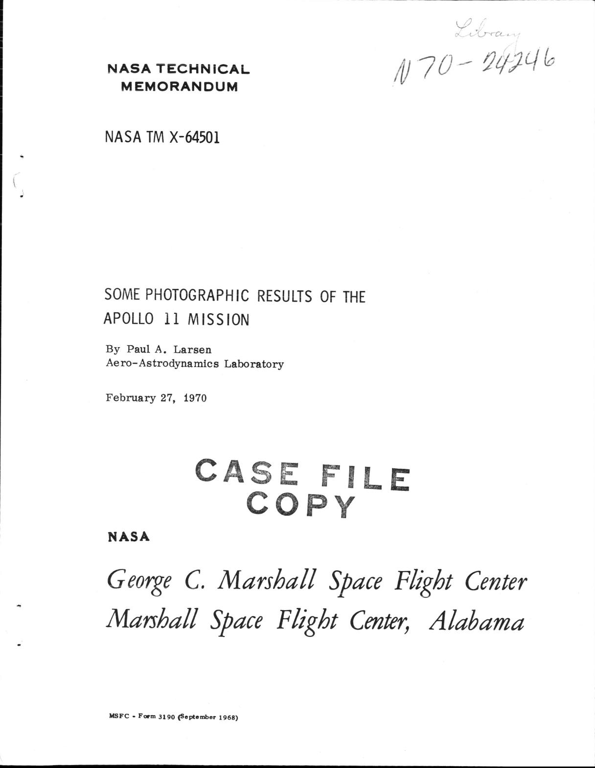 Some Photographic Results of the Apollo 11 Mission