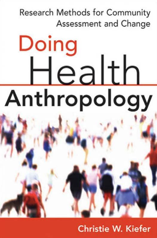 Doing Health Anthropology : Research Methods for Community Assessment and Change