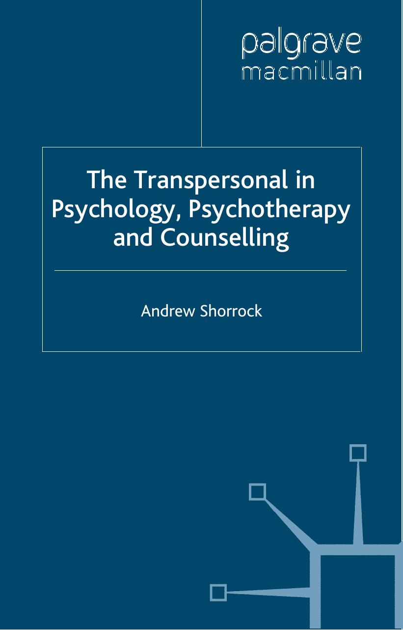 The Transpersonal in Psychology, Psychotherapy and Counselling