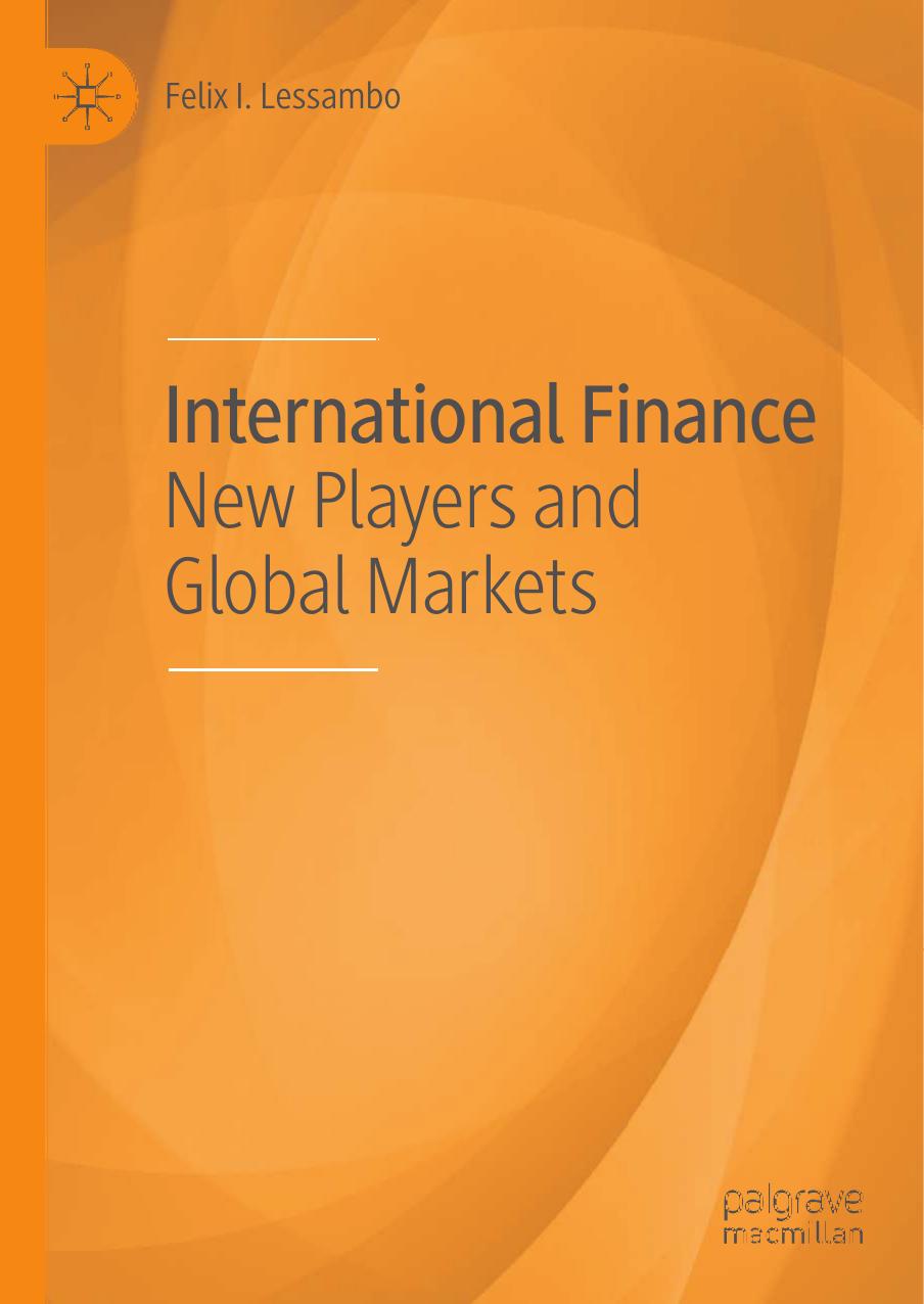 International Finance New Players and Global Markets