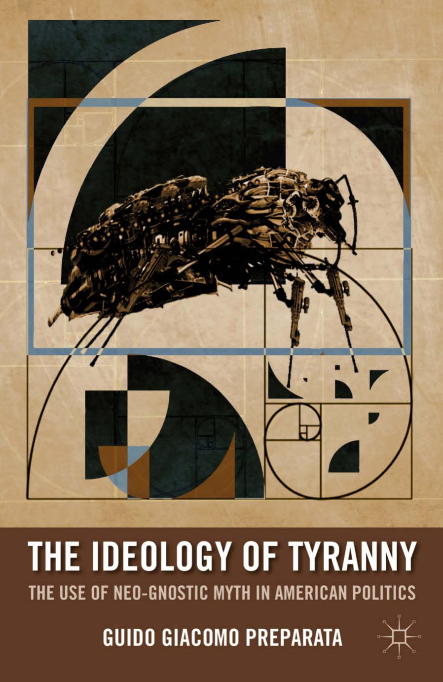 The Ideology of Tyranny