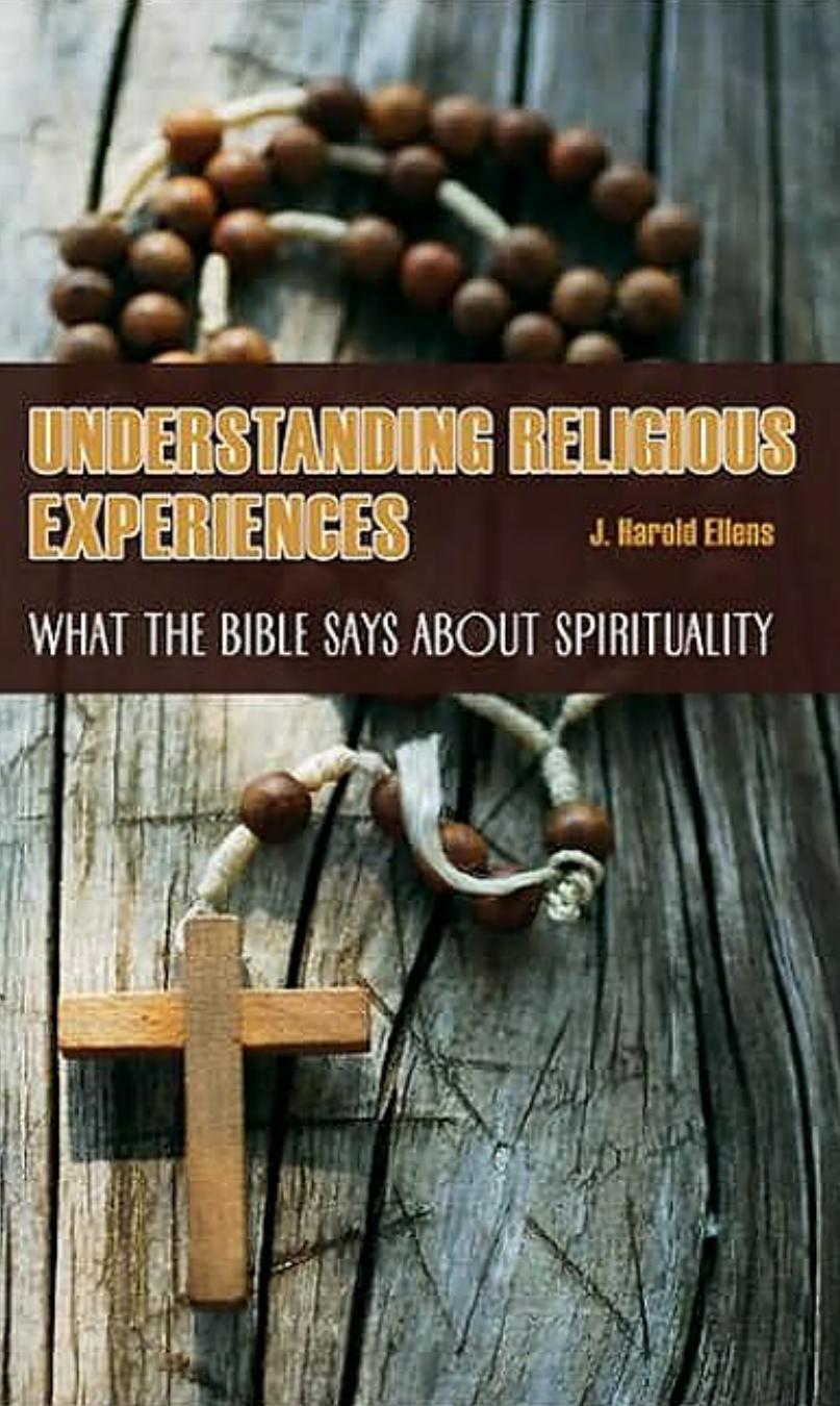 Understanding Religious Experiences: What the Bible Says about Spirituality