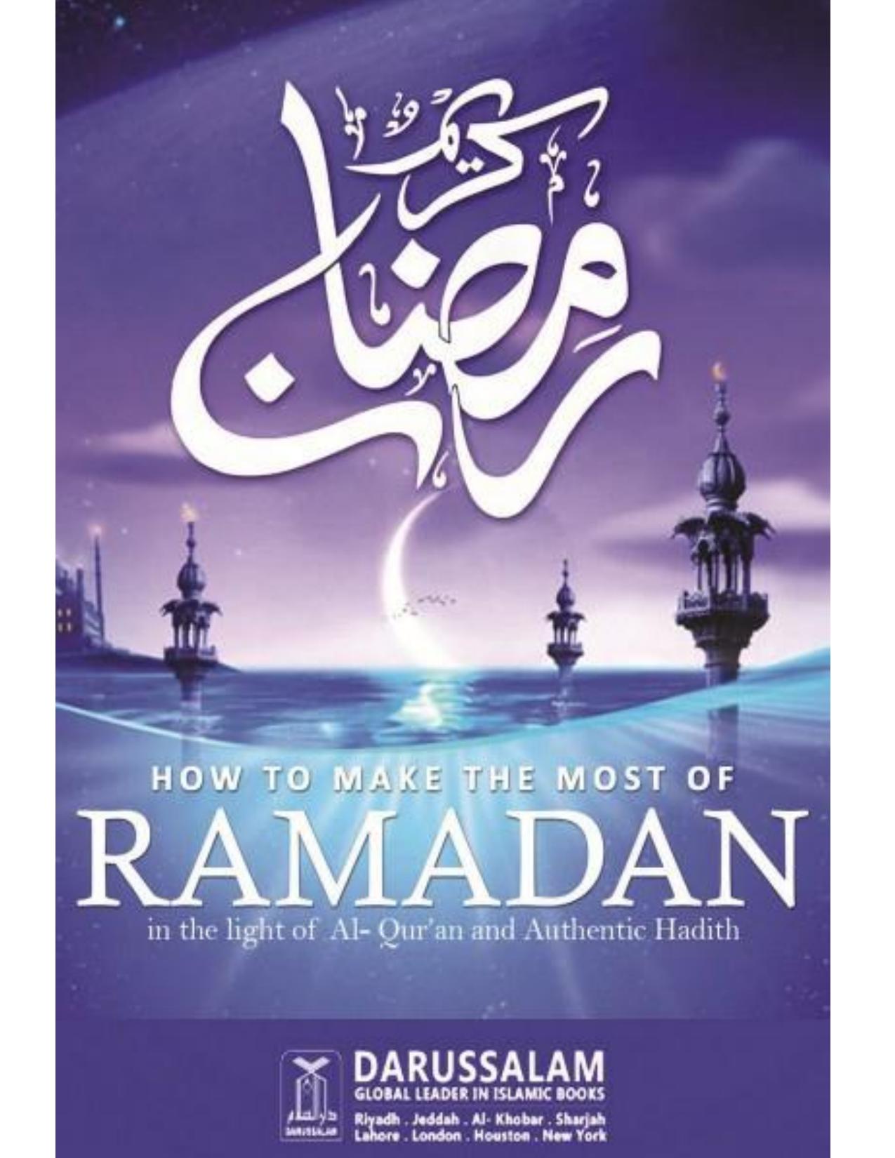 Microsoft Word - How To Make Most of The Ramadhan.docx - How To Make Most of The Ramadhan.pdf