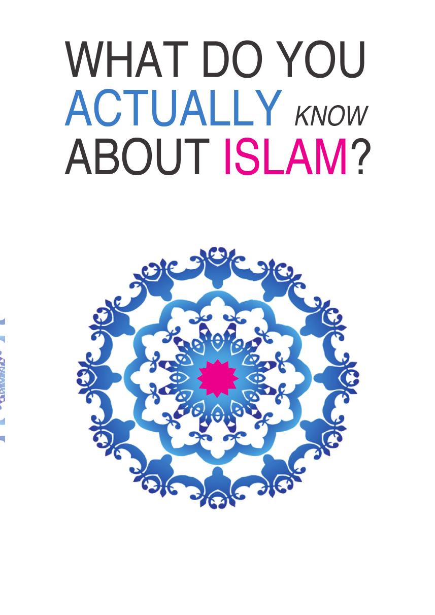 What do you Actually know about Islam?