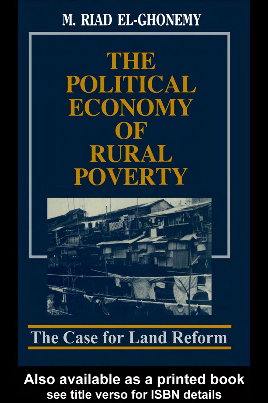 The Political Economy Of Rural Poverty: The Case For Land Reform