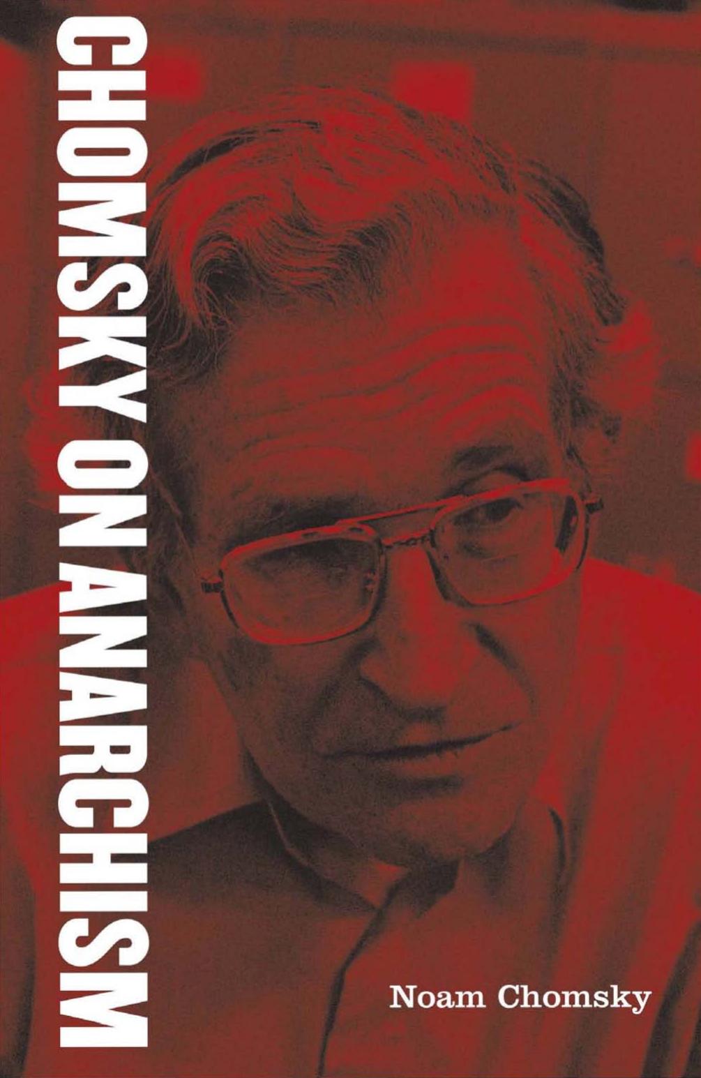 Chomsky on Anarchism