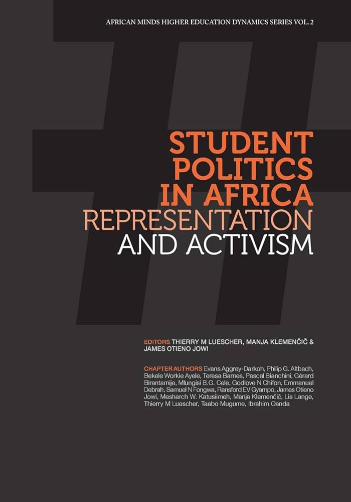 Student Politics in Africa: Representation and Activism