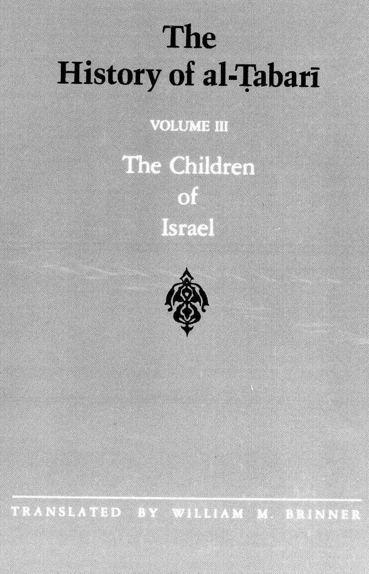 The History of al-Tabari Volume III The Children of Israel