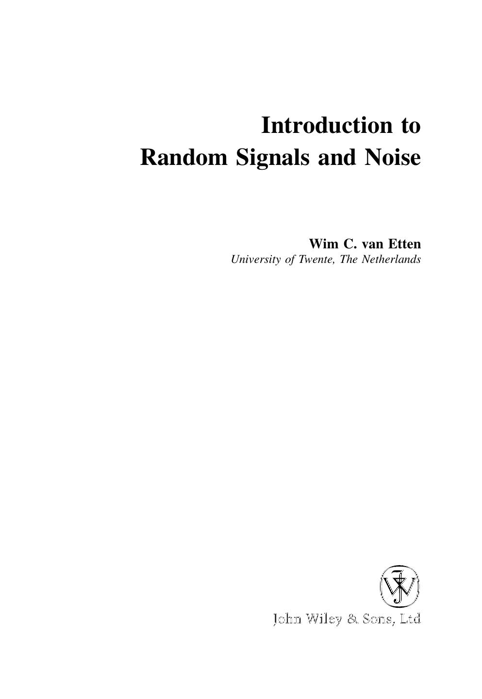 Introduction to Random Signals and Noise