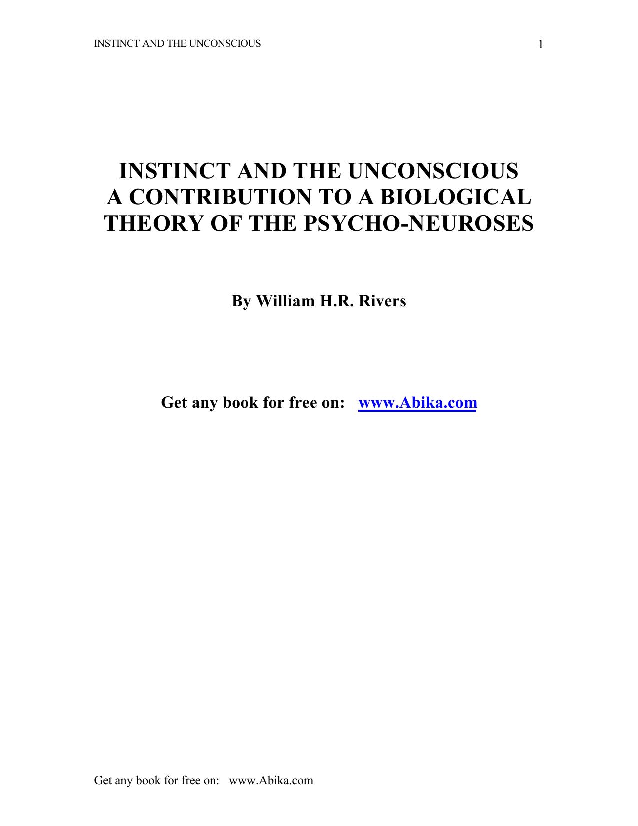 Instinct and the Unconscious. A Contribution to a Biological Theory of the Psycho-Neuroses