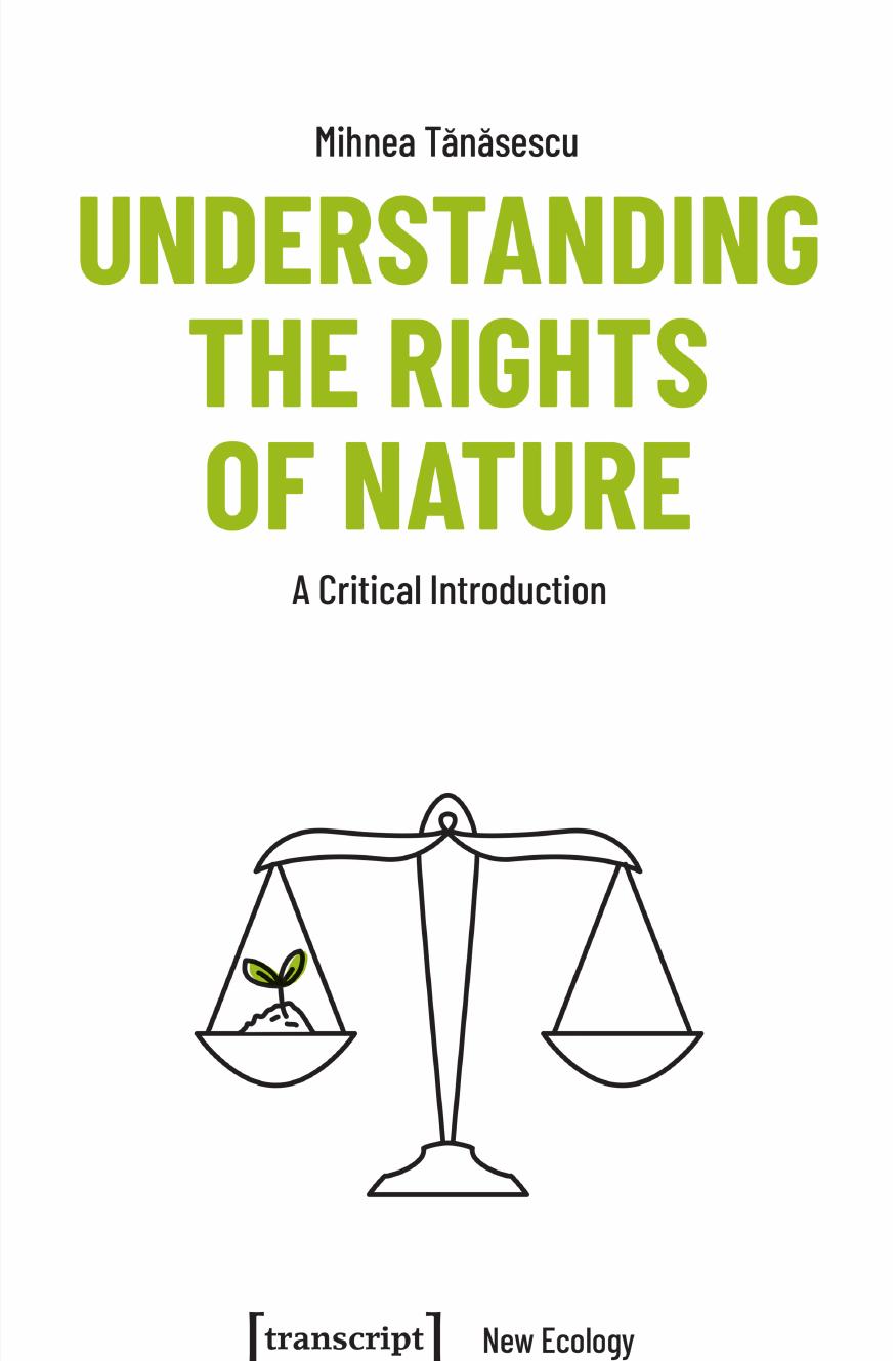 Understanding the Rights of Nature: A Critical Introduction