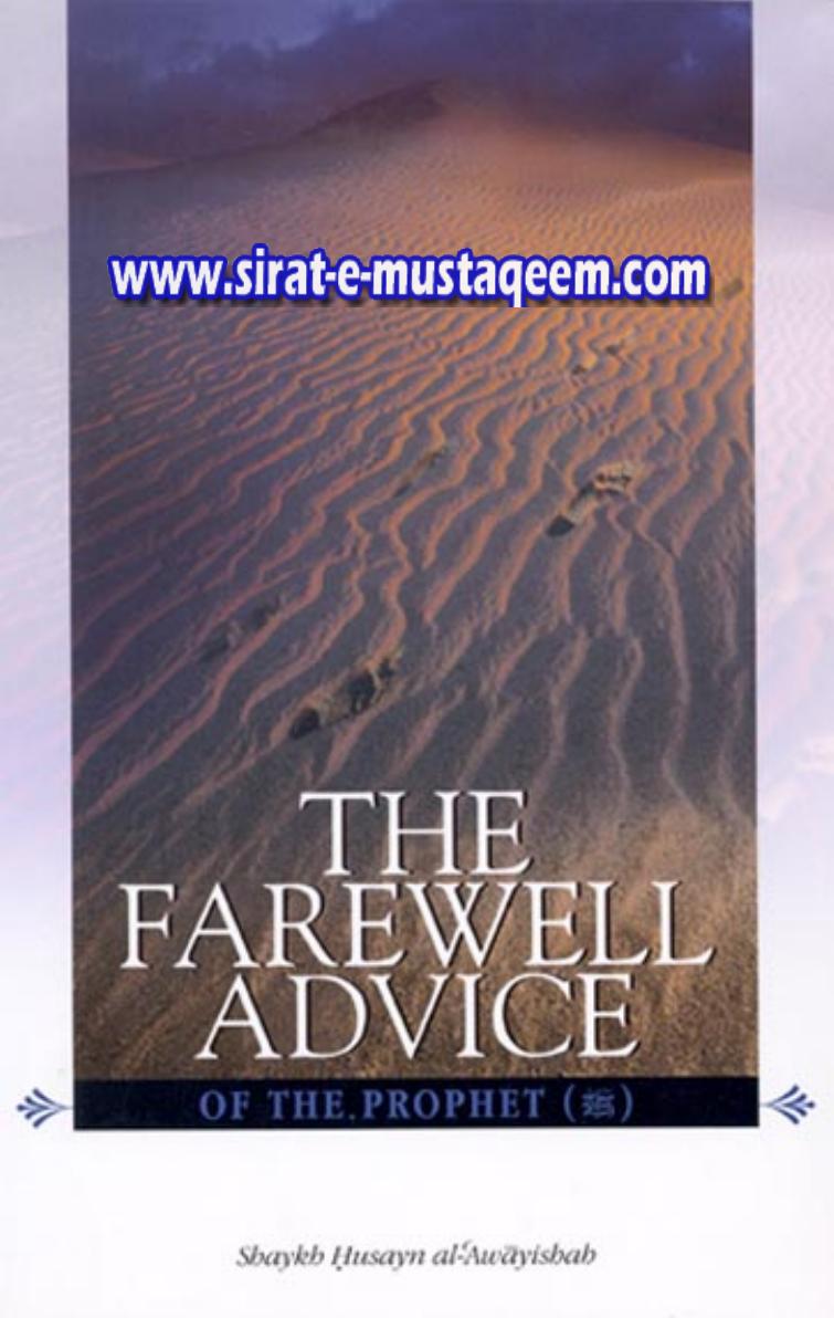 The Farewell Advice of The Prophet (Peace Be Upon Him)