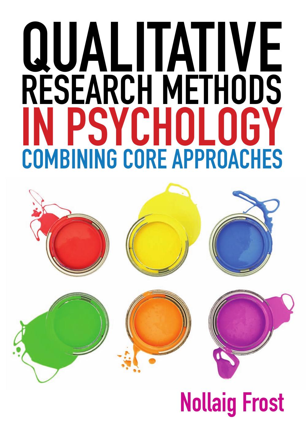 Qualitative Research Methods in Psychology: Combining Core Approaches 2e