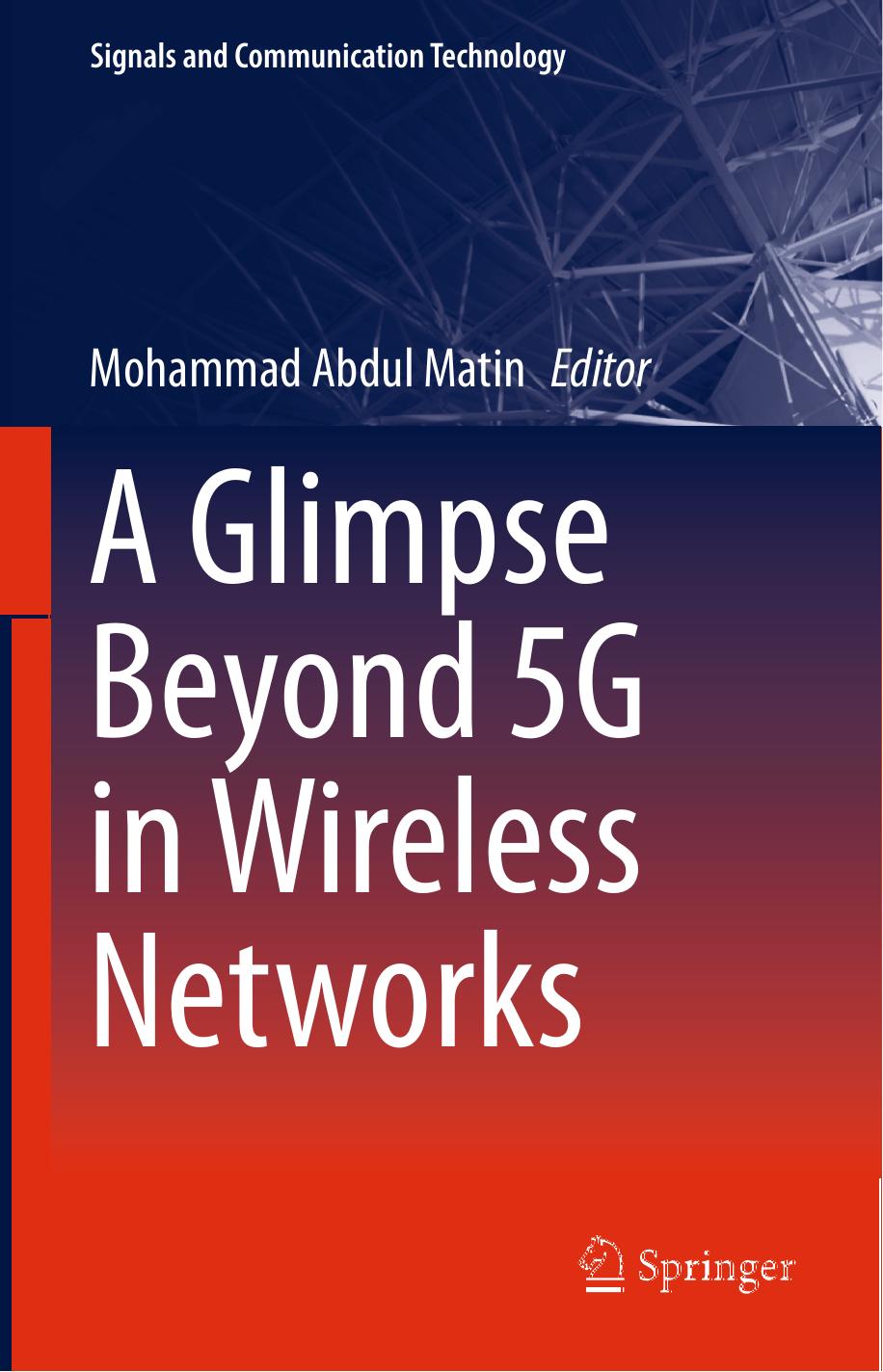 A Glimpse Beyond 5G in Wireless Networks