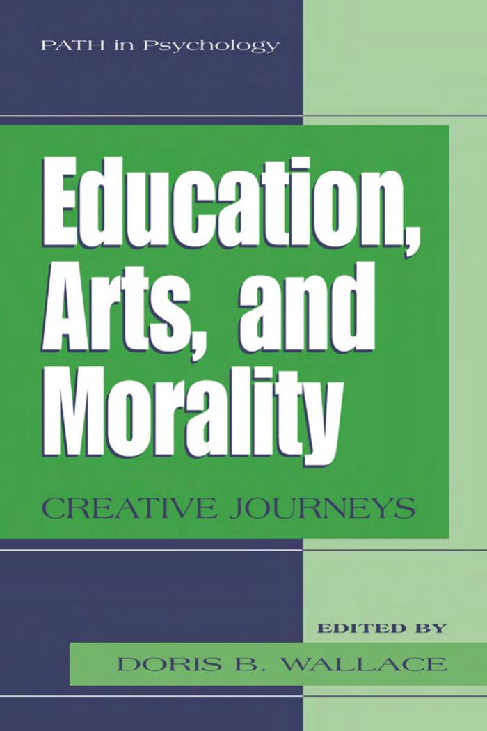 Education, Arts and Morality